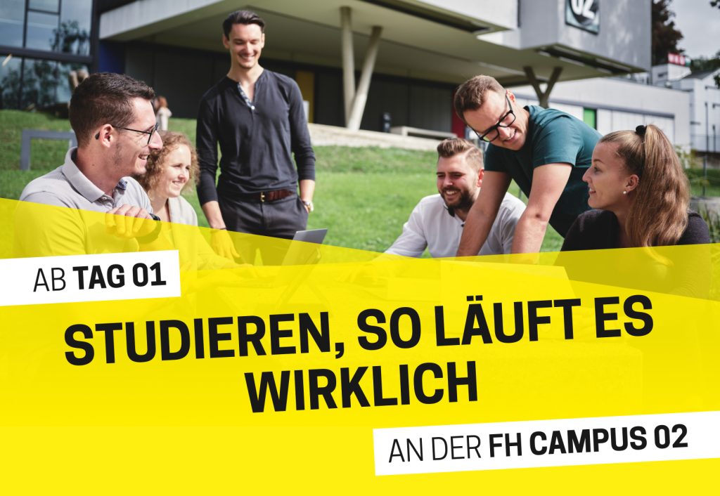Ab Tag 01 studieren, so läuft es wirklich an der FH CAMPUS 02