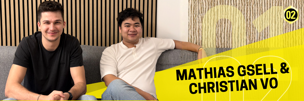 Mathias Gsell & Christian Vo ©Webduett